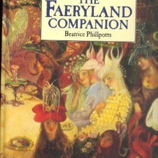 The Faeryland Companion (Used)