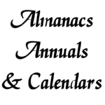 Almanacs, Annuals, & Calendars