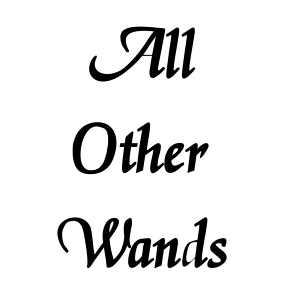 All Other Wands